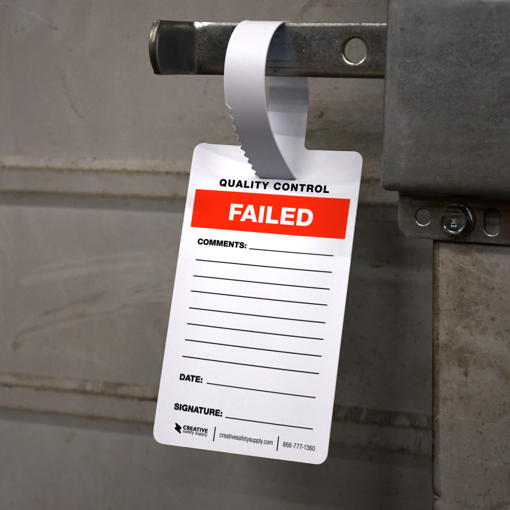 Quality Control Failed - Self-Locking Hang Tag | Creative Safety Supply
