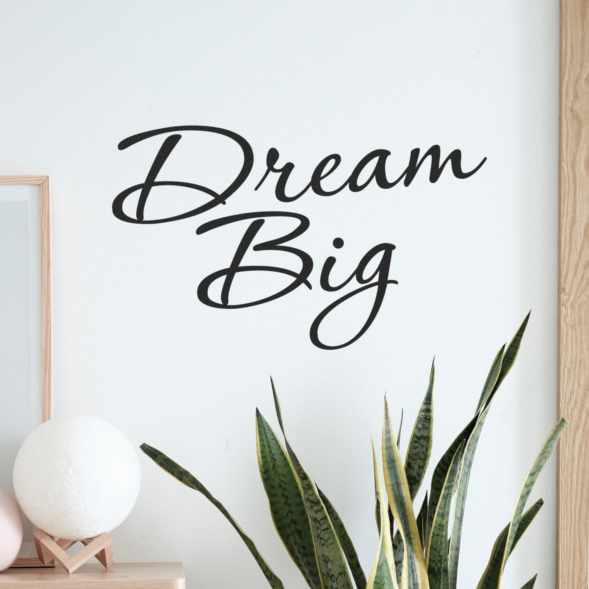 Dream Big (Script) Wall Decor