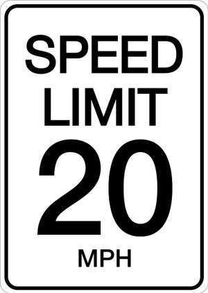 Speed Limit 20 - Wall Sign | Creative Safety Supply