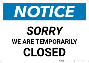 Sorry Temporarily Closed Sign