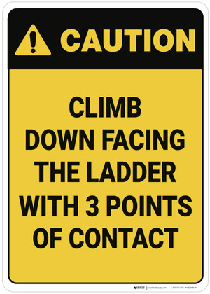 Warning: When Using The Ladder Avoid An Accident By 4 Steps Portrait - Wall  Sign