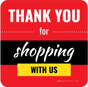 Thank You For Shopping with Us Square - Floor Sign display picture 3
