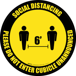 Social Distancing - Please Do Not Enter Cubicle Unannounced Yellow