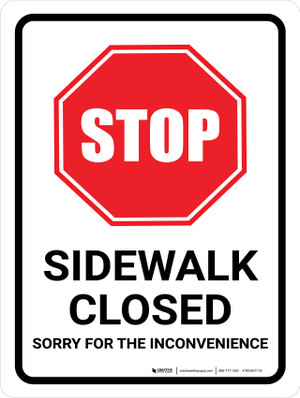 Sidewalk Closed Sign USE OPPOSITE SIDE SIGN RIGHT ARROW