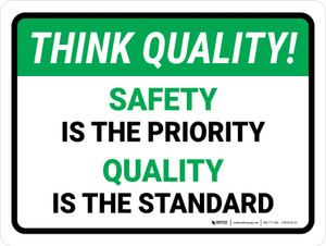 Safety Poster - 1022-P Safety is the Priority Quality is the Standard