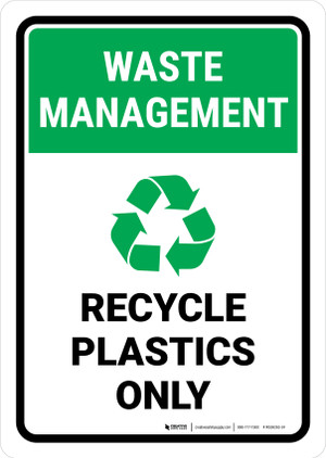 Plastics Only Recycling Sign - Green @ Work Signs