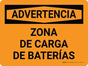 Advertencia - Zona de Carga de Baterías - Wall Sign