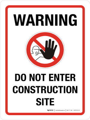 Construction Signs Construction Area Unauthorised Access Prohibited ...