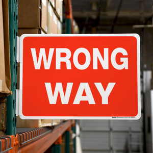 Danger: Wrong Way Landscape - Wall Sign | Creative Safety Supply