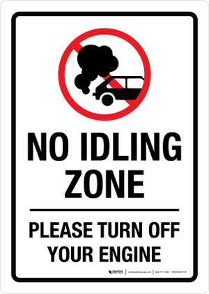 No Idling Turn Off Engine Portrait - Wall Sign