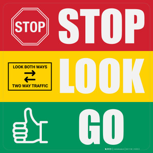 Stop Look Go with Icons Multicolored Circular - Floor Sign