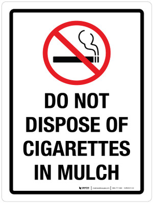 dump your matcha and have a cigarette substack Do Not Dispose Of Cigarettes In Mulch Portrait
