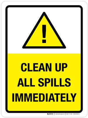 Cartello Sicurezza “Clean Up Spillages” – Adesivo Vinile 450x150 Mm – Conforme Norme EN ISO 7010
