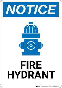 Notice: Fire Hydrant with Icon Portrait - Wall Sign