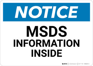 Notice:MSDS Information Inside - Wall Sign