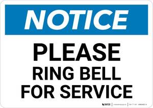 Notice: Please Ring Bell For Service - Wall Sign