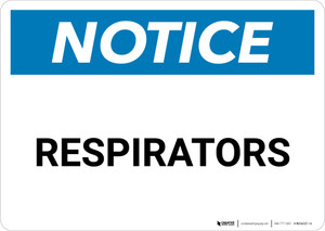 Notice: Respirators - Wall Sign