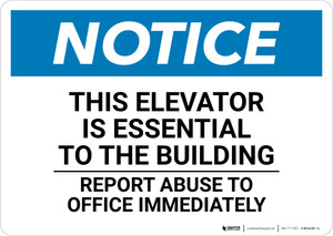 Notice: This Elevator Essential To The Building Report - Wall Sign