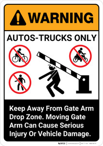 Warning: Autos-Trucks Only Gate Arm Drop Zone with Graphic Portrait ANSI - Wall Sign