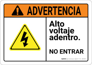 Warning: High Voltage Inside Do Not Enter Spanish with Graphic Landscape ANSI - Wall Sign