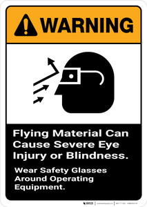 Warning: Flying Material Can Cause Eye Injury with Graphic Portrait ANSI - Wall Sign