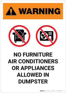 Warning: No Furniture Air Conditioners Or Appliances Allowed In Dumpster with Icons Portrait - Wall Sign
