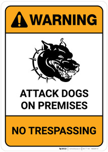 Warning: Attack Dogs On Premises No Trespassing with Icon Portrait - Wall Sign