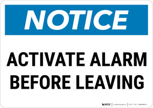 Notice: Activate Alarm Before Leaving Landscape - Wall Sign