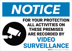 Notice: All Activities Recorded Video Surveillance Video Camera Icon Landscape - Wall Sign