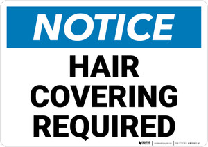 Notice: Hair Covering Required Landscape - Wall Sign