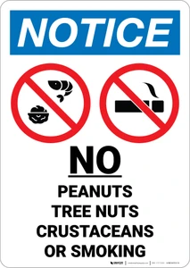 Notice: No Peanuts Tree Nuts Crustaceans Smoking with Icon Portrait - Wall Sign