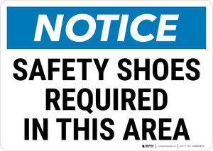 Notice: PPE Safety Shoes Required in This Area Landscape - Wall Sign