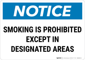 Notice: Smoking Is Prohibited Except Designated Areas Landscape - Wall Sign