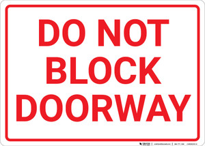 Do Not Block Doorway Landscape - Wall Sign