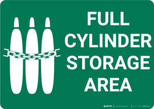 Make sure that safety is at the top of your list. Use a full cylinder  sign. - safety signs gas full cylinder sign saf sku s 2050 S-2050