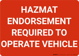 Hazmat Endorsement Required To Operate Vehicle Landscape - Wall Sign