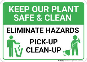 Keep Our Plant Safe And Clean Eliminate Hazards with Icons Landscape - Wall Sign