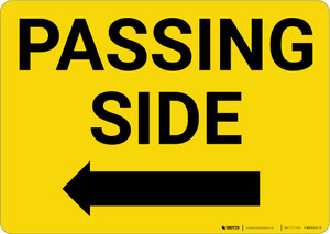 Passing Side with Right Arrow Landscape - Wall Sign