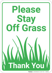 Please Stay Off Grass Thank You Portrait - Wall Sign