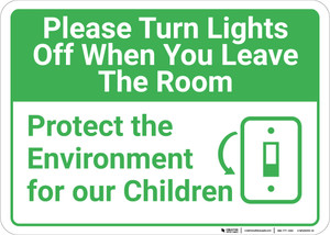 Please Turn Lights Off When You Leave with Icon Landscape - Wall Sign