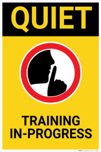 Quiet Training In Progress with Icon Portrait - Wall Sign Quiet Training In Progress with Icon Portrait - Wall Sign