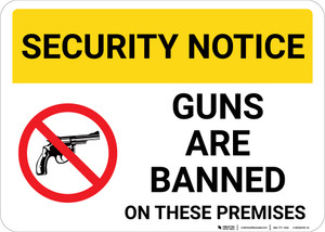 Security Notice Guns Banned On Premises with Icon Landscape - Wall Sign