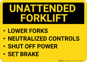 Unattended Forklift Rules Landscape - Wall Sign
