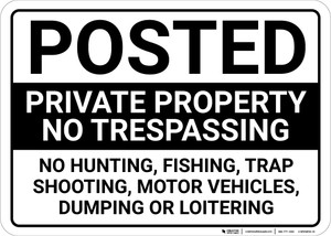 Posted No Trespassing Hunting Fishing Trapping Or Motorized