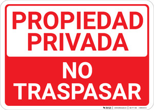 Private Property: No Trespassing Spanish Landscape - Wall Sign