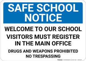 Safe School Notice: Welcome To Our School Landscape - Wall Sign