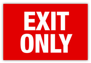 Exit Only Label Exit Only Label