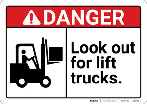 Danger: Look Out For Lift Trucks with Icon ANSI - Wall Sign