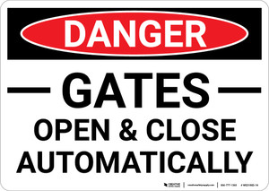 Danger: Gates Open And Close Automatically Landscape - Wall Sign