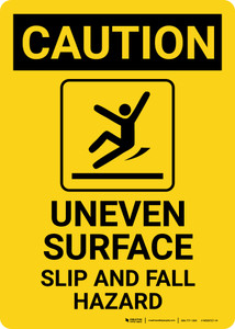 Caution: Uneven Surface Fall Hazard with Icon Portrait - Wall Sign